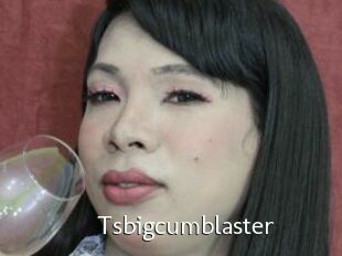 Tsbigcumblaster