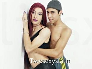 Twosexyslatin
