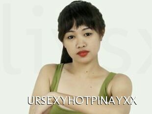 URSEXYHOTPINAYXX