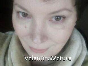 ValentinaMature