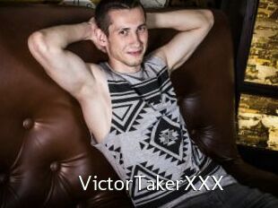 VictorTakerXXX