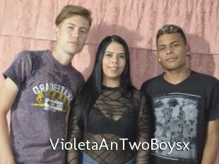 VioletaAnTwoBoysx