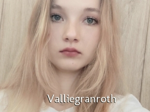 Valliegranroth