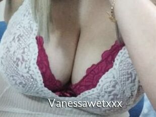 Vanessawetxxx