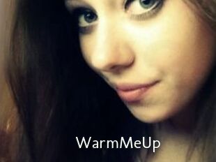 WarmMeUp