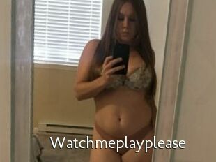 Watchmeplayplease