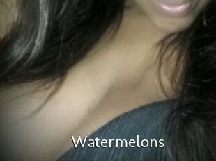 Watermelons