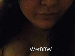 WetBBW