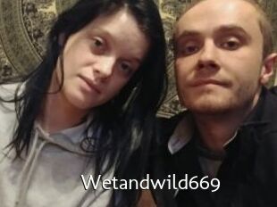 Wetandwild669