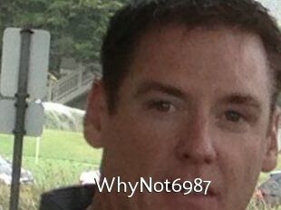 WhyNot6987