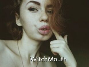 WitchMouth