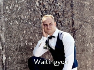 Waitingyou