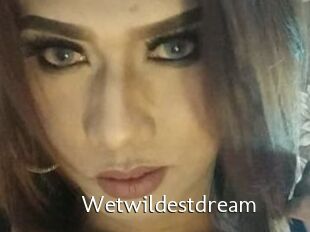 Wetwildestdream