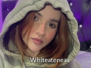 Whiteateneaa