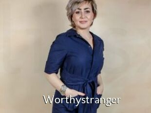 Worthystranger