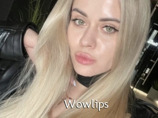 Wowlips
