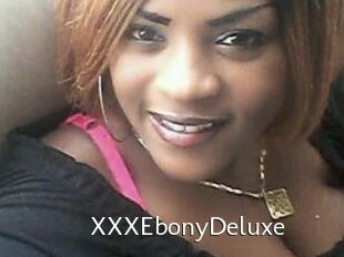 XXXEbonyDeluxe