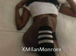 XMilanMonroex