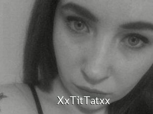 XxTitTatxx
