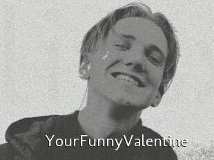 YourFunnyValentine