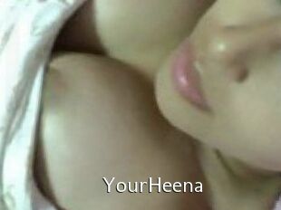 YourHeena