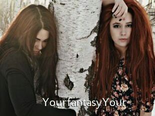 YourfantasyYour