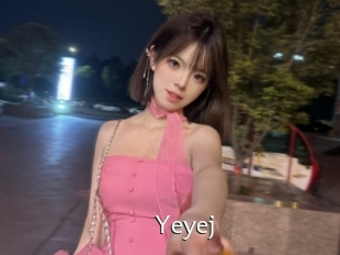 Yeyej