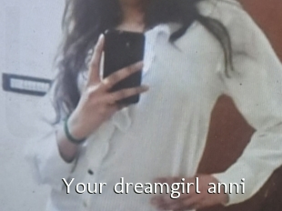 Your_dreamgirl_anni