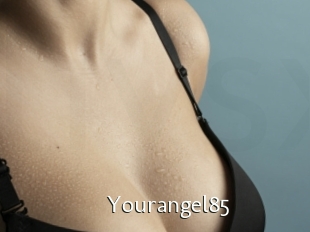 Yourangel85