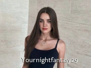 Yournightfantasy29