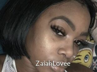 ZaiahLovee