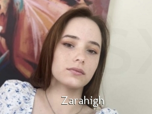 Zarahigh
